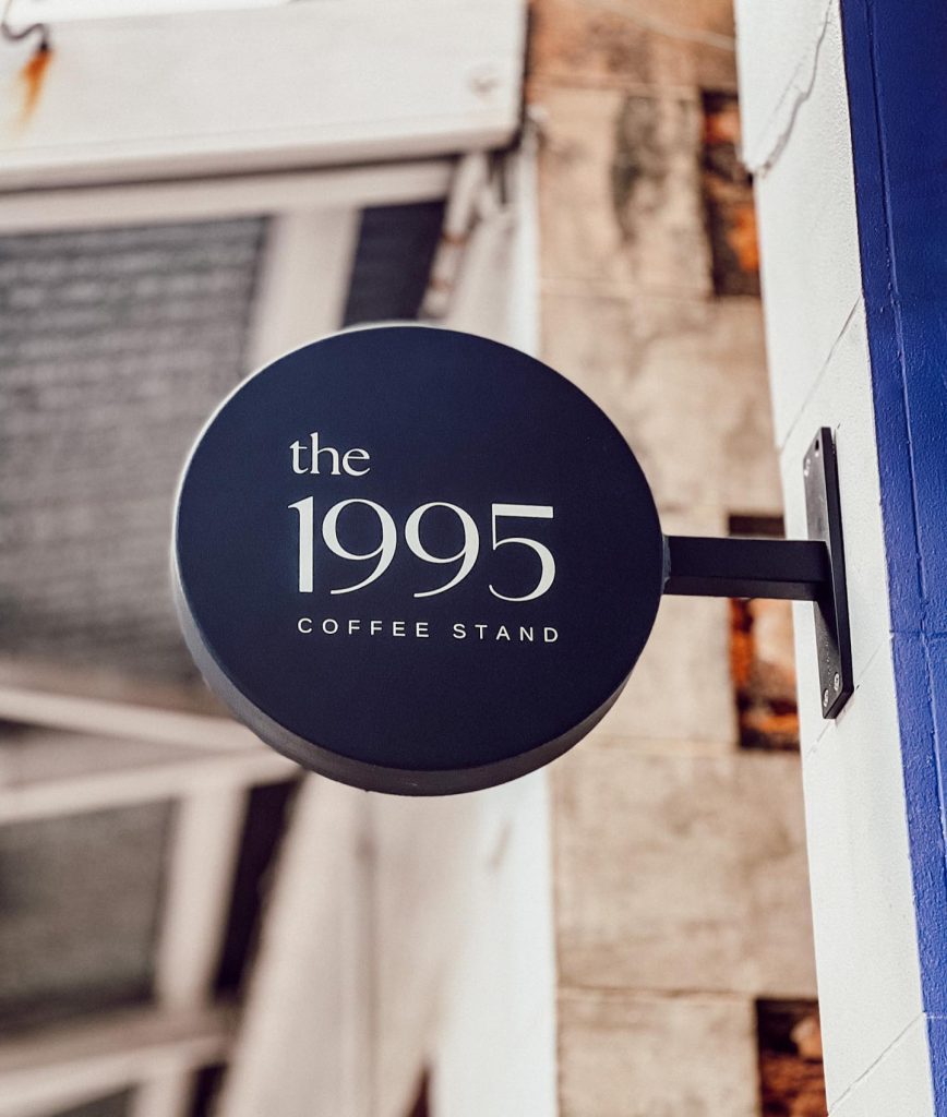 The 1995 Coffee Stand Sign The Exhibitionist